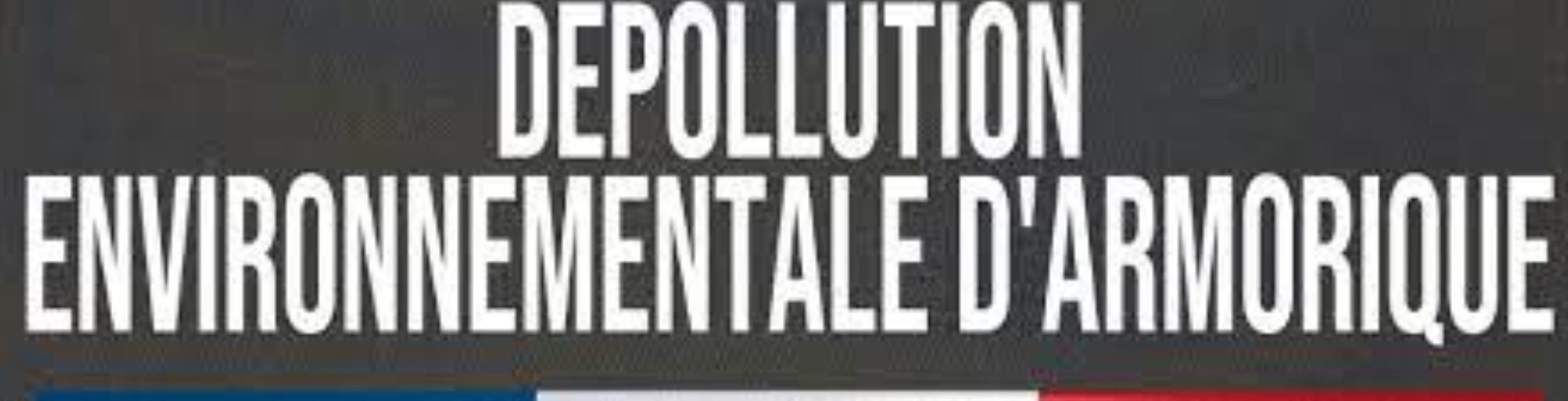 Dépollution environnementale de l'amorique